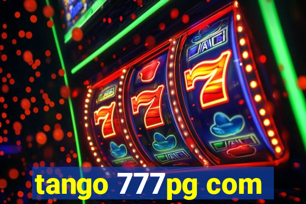 tango 777pg com
